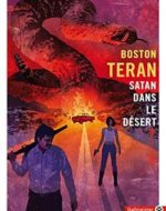 Satan dans le désert de Boston Teran