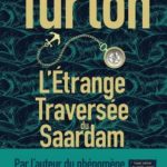 livre L’étrange traversée du Saardam de Stuart Turton