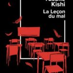 La leçon du mal de Yûsuke Kishi