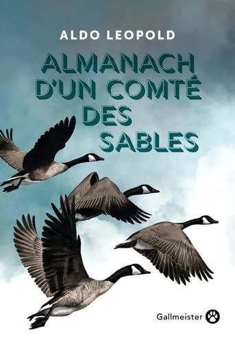 Almanach d'un comté des sables - Aldo Léopold