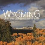 livre Les chroniques du Wyoming de Claude Poulet