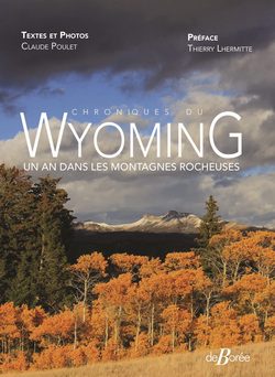 livre Les chroniques du Wyoming de Claude Poulet