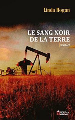 livre Le sang noir de la terre de Linda Hogan