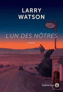 livre L’un des nôtres de Larry Watson