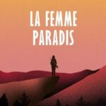 La femme paradis de Pierre Chavagné livre