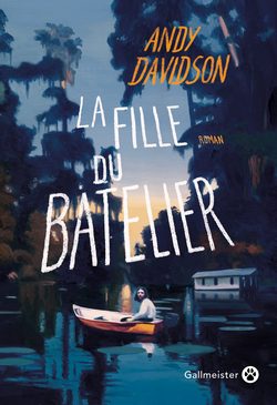 La fille du batelier de Andy Davidson