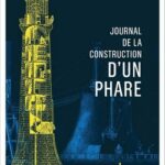 Journal de la construction d’un phare de Robert Louis Stevenson