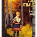 livre Et voila tout de Maren Uthaug