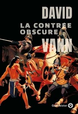 La contrée obscure de David Vann