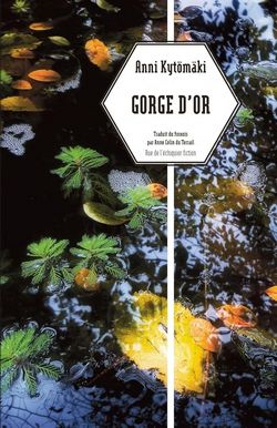 livre Gorge d’Or d’Anni Kytömäki