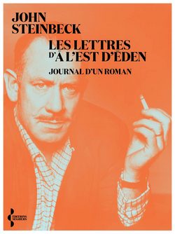 Les lettres d’A l’Est d’Eden de John Steinbeck