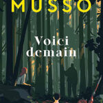 Voici demain de Valentin Musso