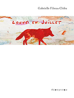 livre Louve en juillet de Gabrielle Filteau-Chiba