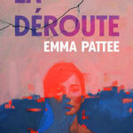 livre La déroute de Emma Pattee