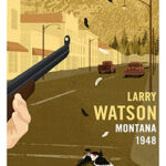 livre Montana 1948 de Larry Watson