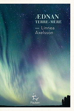 Aednan Terre – Mère de Linnea Axelsson