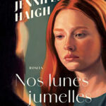 Nos lunes jumelles de Jennifer Haigh