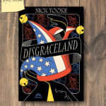 roman Disgraceland de Nick Tooke