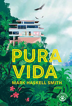 Lire la suite à propos de l’article Pura vida Marsk Haskell Smith | Gallmeister
